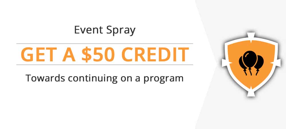 4-Step Tick Control Program 50% OFF 1ST APPLICATION with the purchase of a full 4-visit "Tick Control" program.